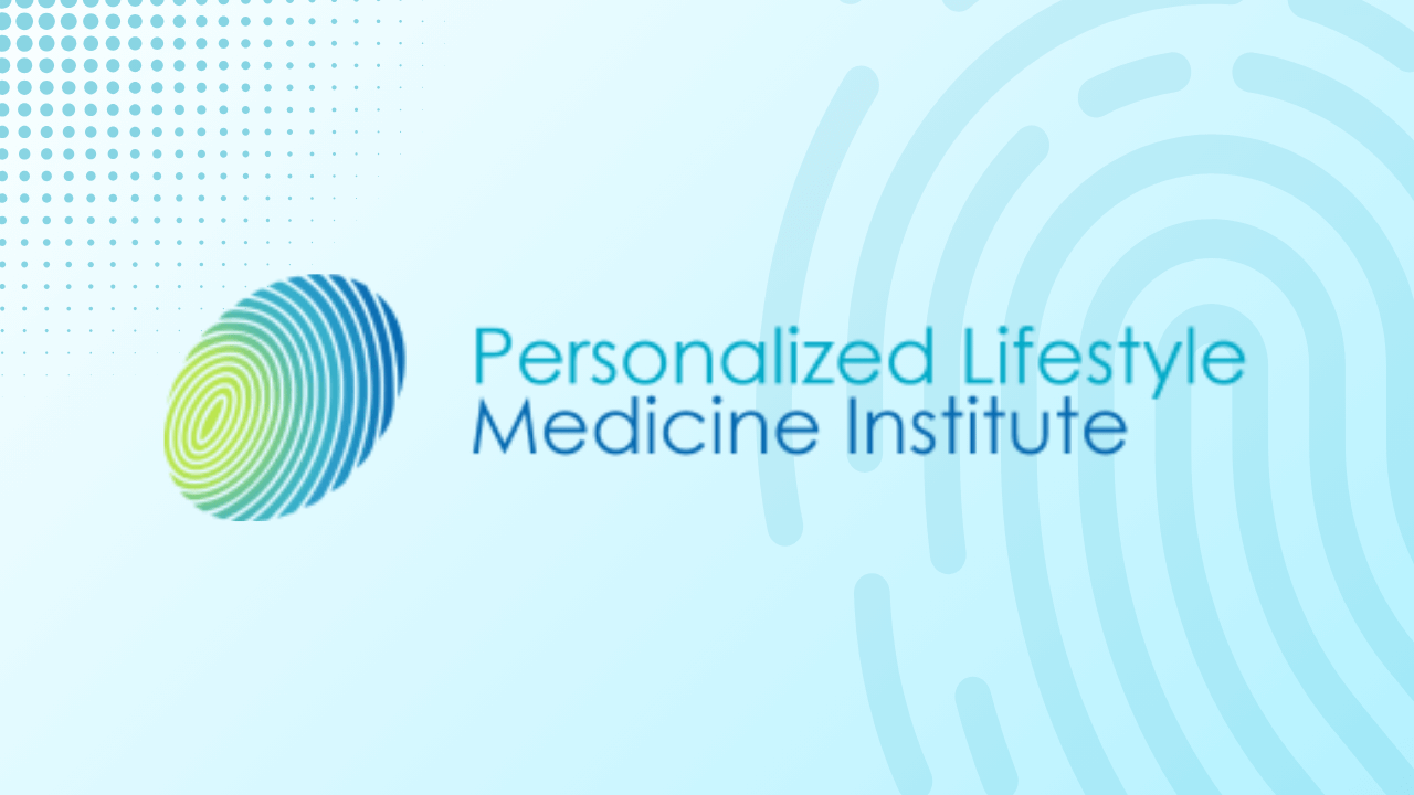 Personalized Lifestyle Medicine Institute Conference